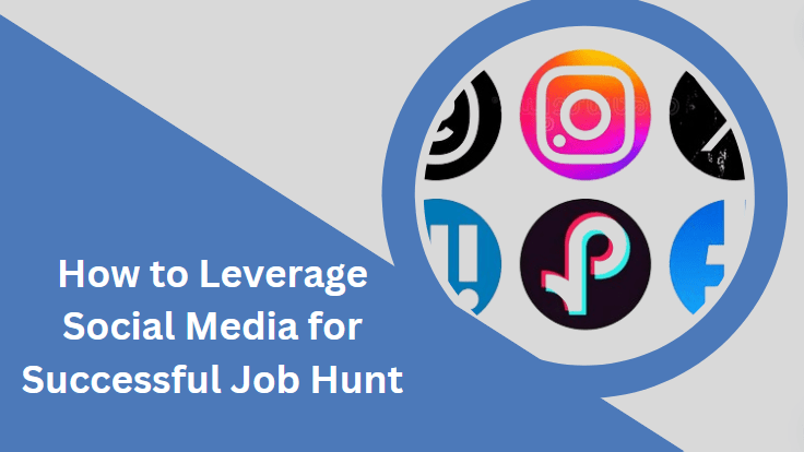 How to Leverage Social Media for Successful Job Hunt