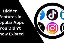 hidden features in popular apps